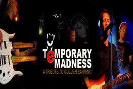 Optreden Temporary Madness a tribute to Golden Earring in De Brink Obdam